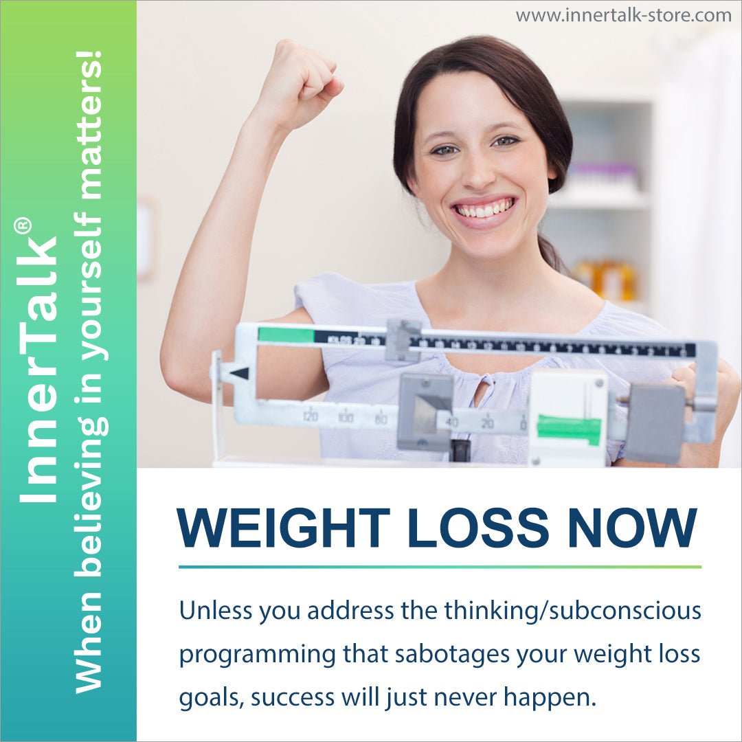 Weight Loss Now - InnerTalk subliminal self help CD and MP3 - the best! Patented! Proven! Guaranteed!