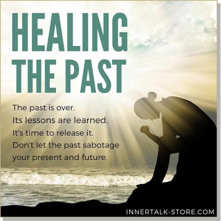 Healing the Past (InnerTalk subliminal self help CD and MP3)