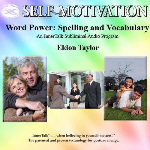 Word Power: Spelling and Vocabulary (InnerTalk subliminal self empowerment CD and MP3)