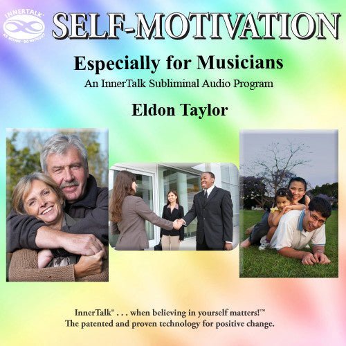 Especially for Musicians - InnerTalk subliminal affirmations self empowerment program CD / MP3 - The Best!