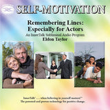 Remembering Lines: Especially for Actors - an InnerTalk subliminal self-motivation (self help and personal empowerment) CD / MP3. The best way to use positive affirmations.