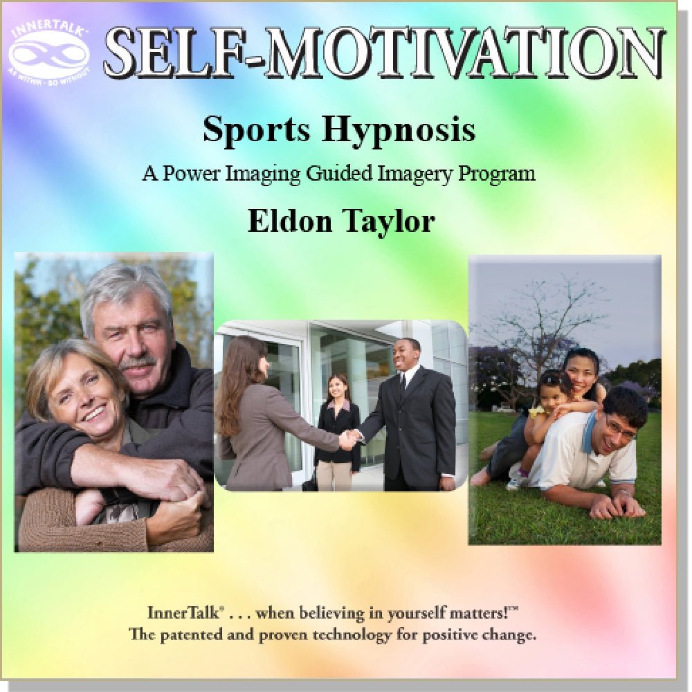 Sports Hypnosis (Hypnosis, guided imagery and InnerTalk subliminal self help / personal empowerment CD and MP3)