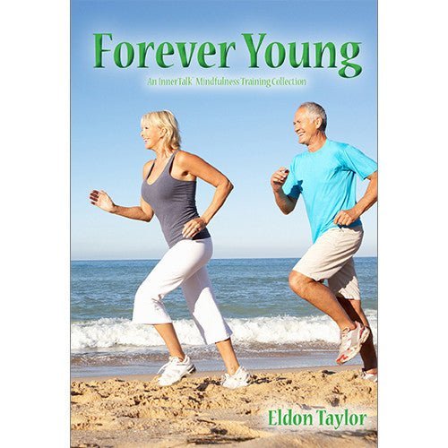 Forever Young (Brain entrainment, binaural beats and subliminal self help affirmations CDs)