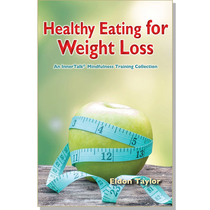 Healthy Eating for Weight Loss - An InnerTalk Subliminal Hypnosis Self-Help Personal Empowerment CD/MP3 Album