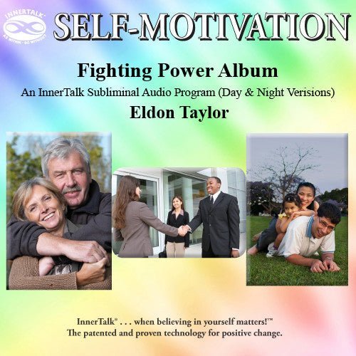Fighting Power (subliminal personal empowerment affirmations CDs and MP3s)