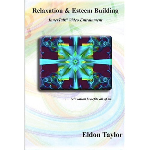 Relaxation and Esteem Building ~ Video