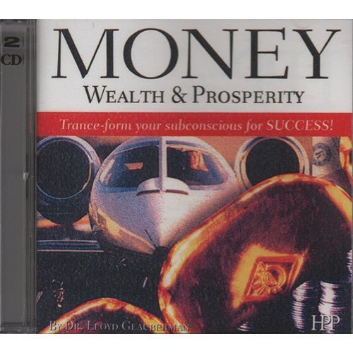 Money, Wealth and Prosperity - Hypno-Peripheral Processing, HPP - Hypnosis Self Motivation Audio Program