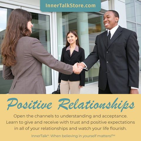 Positive Relationships (InnerTalk subliminal self empowerment CD and MP3)